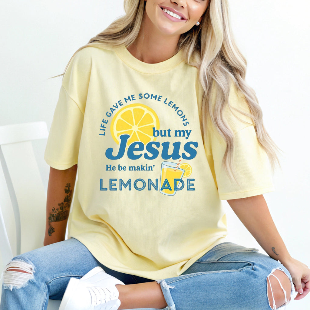 My Jesus be making Lemonade 🍋